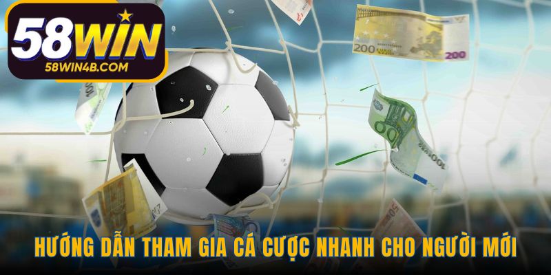 Hướng dẫn tham gia cá cược qua 4 bước đơn giản