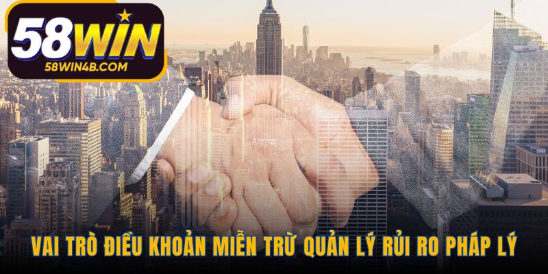 Điều khoản miễn trừ trách nhiệm xây dựng sân chơi công bằng